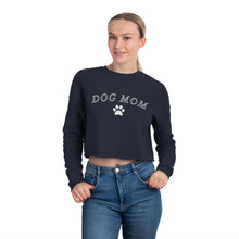 Load image into Gallery viewer, Dog Mom Sweatshirt | Bella+Canvas Women&#39;s Cropped Sweatshirt
