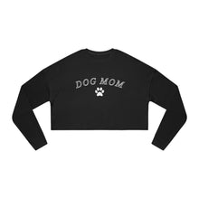 Load image into Gallery viewer, Dog Mom Sweatshirt | Bella+Canvas Women&#39;s Cropped Sweatshirt
